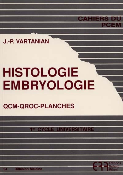 Histologie, embryologie