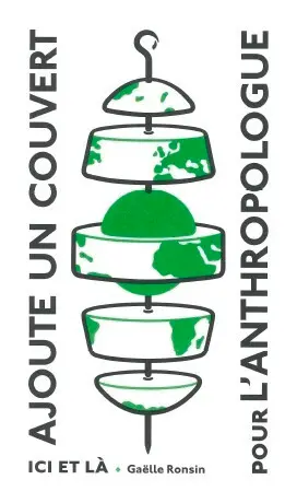 Ajoute un couvert pour l'anthropologue