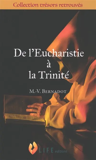 De l'Eucharistie à la Trinité
