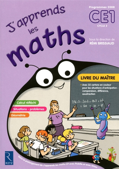 J'apprends les maths CE1, cycle 2, programme 2008 : livre du maître