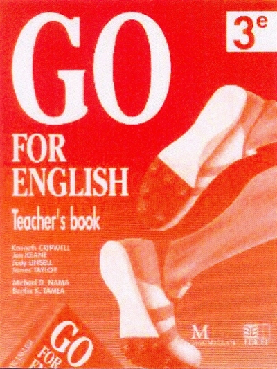 Go for English 3e / Livre du professeur (Afrique centrale)