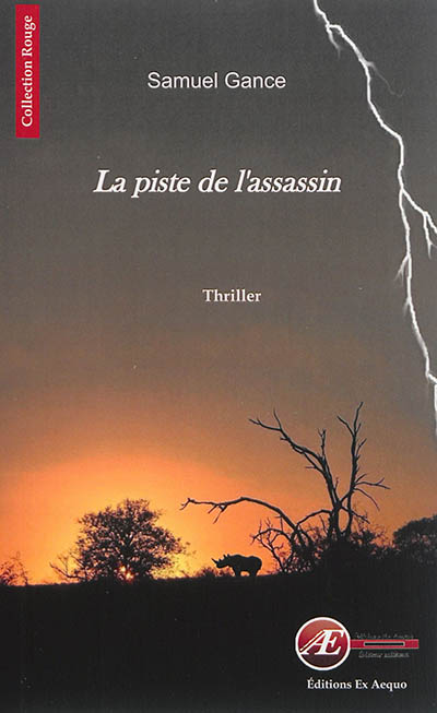 La piste de l'assassin : thriller