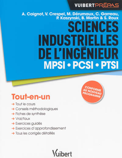 Sciences industrielles de l'ingénieur MPSI, PCSI, PTSI : tout-en-un