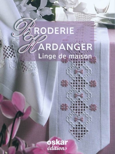 Broderie Hardanger : linge de maison