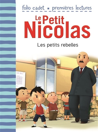 Le Petit Nicolas : Les petits rebelles