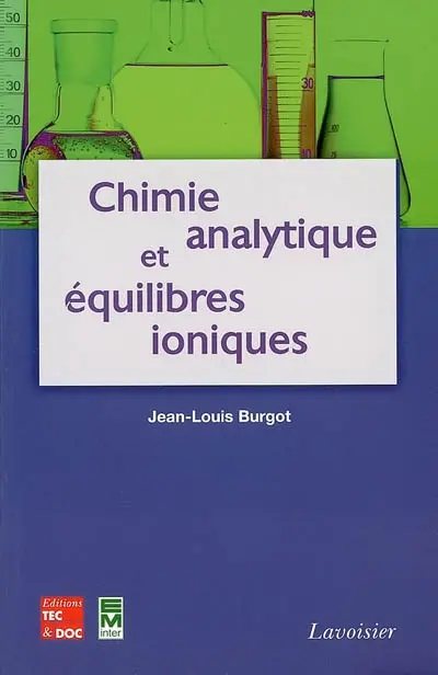 Chimie analytique et équilibres ioniques
