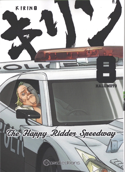 Kirin : the happy ridder speedway. Vol. 8