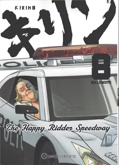 Kirin : the happy ridder speedway. Vol. 8