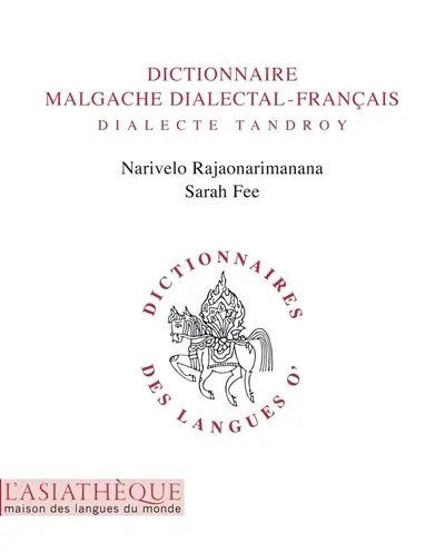 Dictionnaire malgache dialectal-français : dialecte tandroy