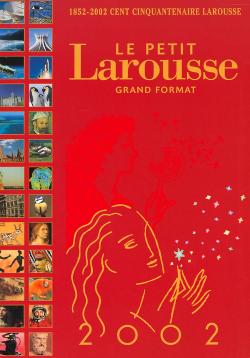 Le Petit Larousse grand format 2002