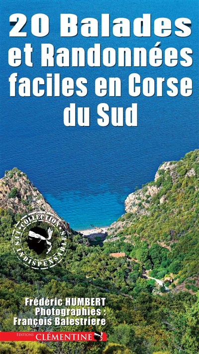 20 balades et randonnées faciles en Corse du Sud