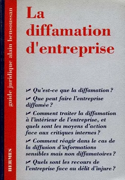 La Diffamation d'entreprise
