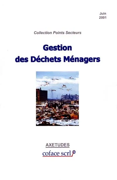 La gestion des déchets ménagers