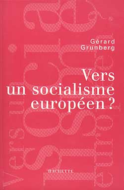 Vers un socialisme européen ?