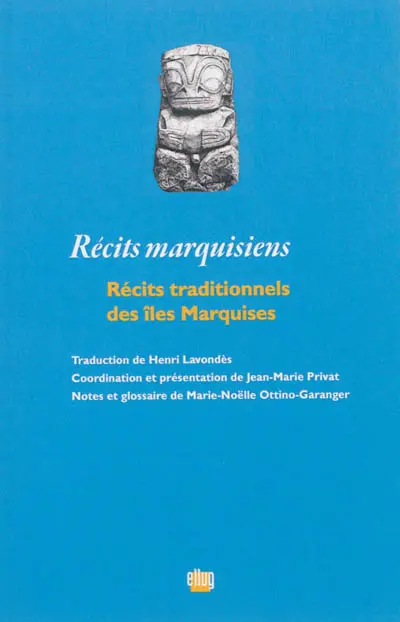 Récits marquisiens : récits traditionnels des îles Marquises
