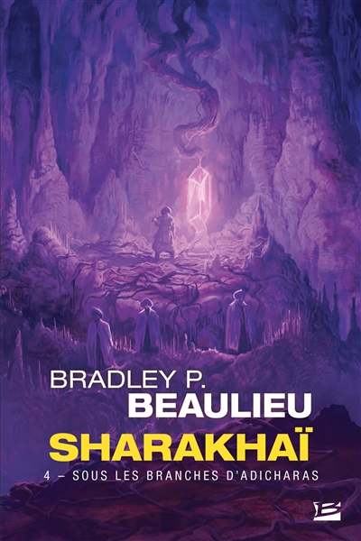 Sharakhaï. Vol. 4. Sous les branches d'adicharas