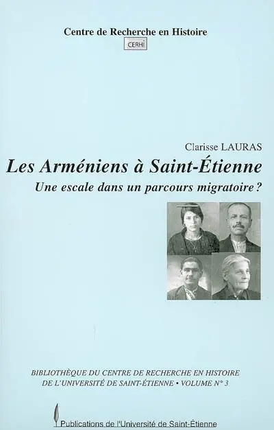 Les Arméniens à Saint-Etienne : une escale dans un parcours migratoire ?
