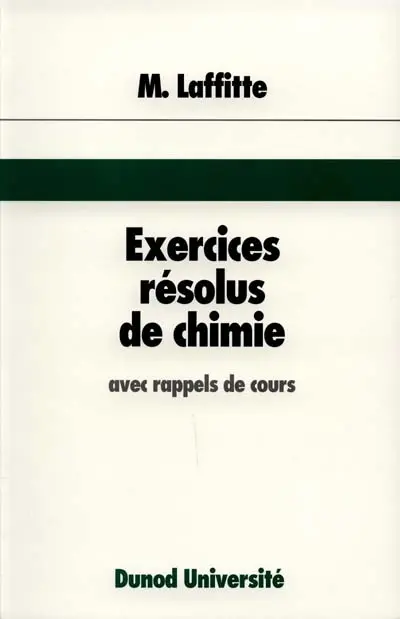 Exercices résolus de chimie, avec rappels de cours