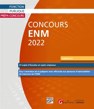 ENM, concours 2022 : catégorie A