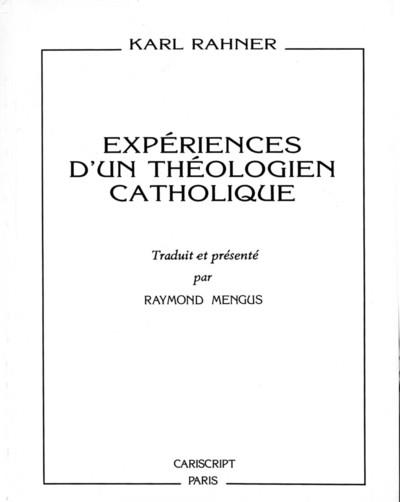 Expériences d'un théologien catholique