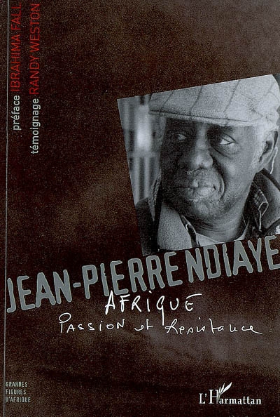 Afrique, passion et résistance : 100 textes (1967-2001)