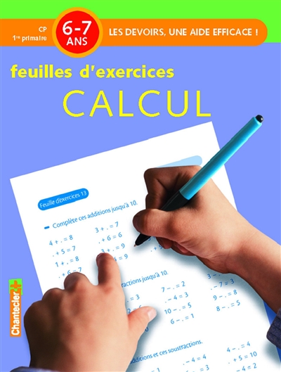 Les devoirs, une aide efficace : feuilles d'exercices de calcul pour les 6-7 ans