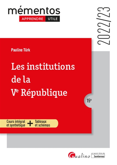 Les institutions de la Ve République : 2022-2023
