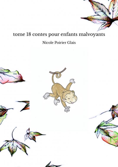 Tome 18 contes pour enfants malvoyants