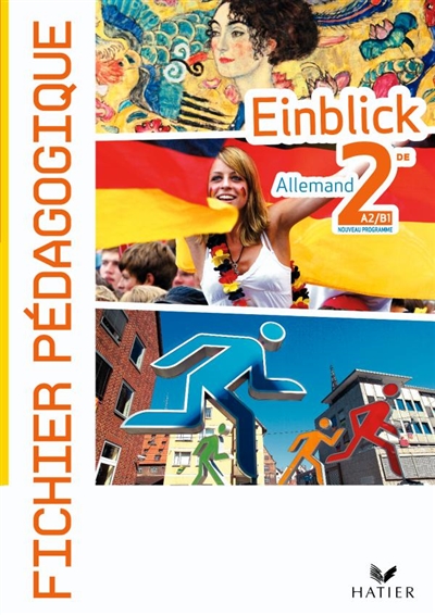 Einblick : allemand 2de : fichier pédagogique