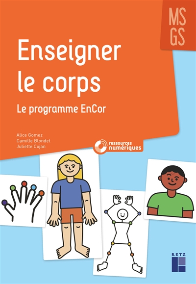 Enseigner le corps MS, GS :...