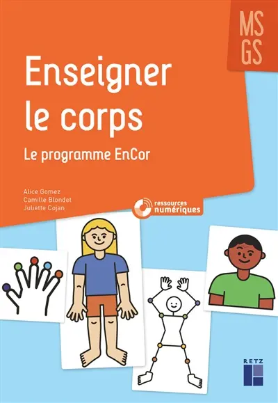 Enseigner le corps MS, GS : le programme EnCor