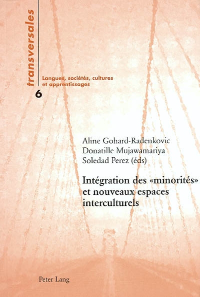 Intégration des minorités et nouveaux espaces interculturels