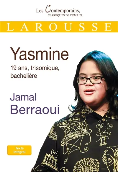 Yasmine : 19 ans, trisomique, bachelière