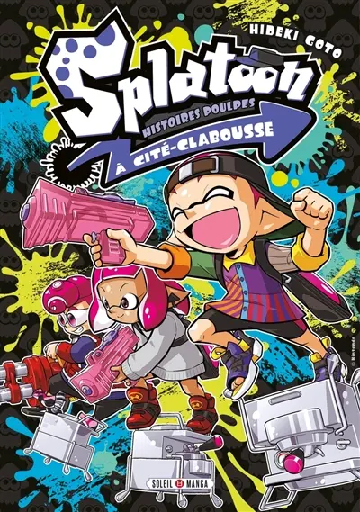 Splatoon : histoires poulpes à Cité-Clabousse