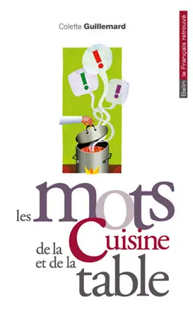 Les mots de la cuisine et de la table