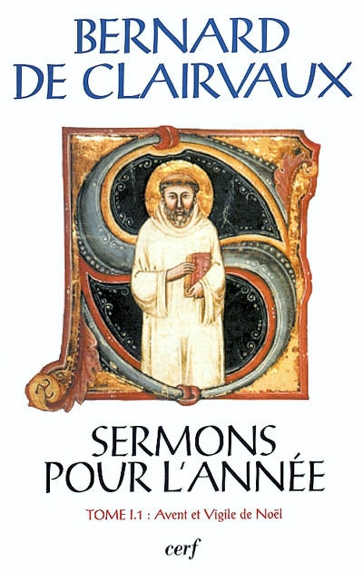 Sermons pour l'année. Vol. 1-1. Avent et Vigile de Noël