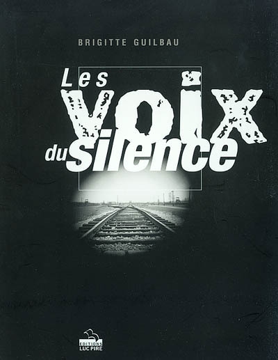 Les voix du silence