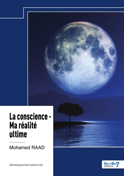 La conscience : Ma réalité...