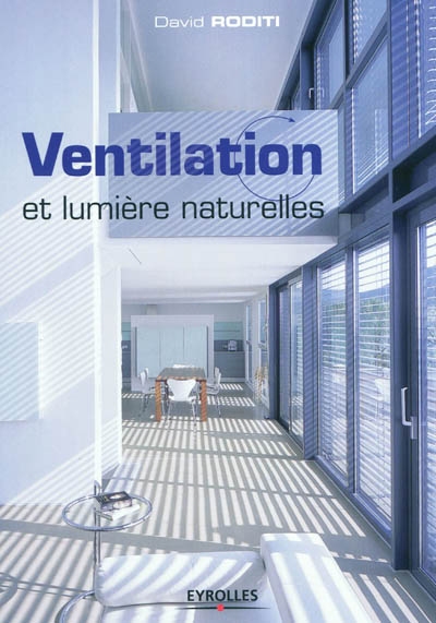 Ventilation et lumière naturelles