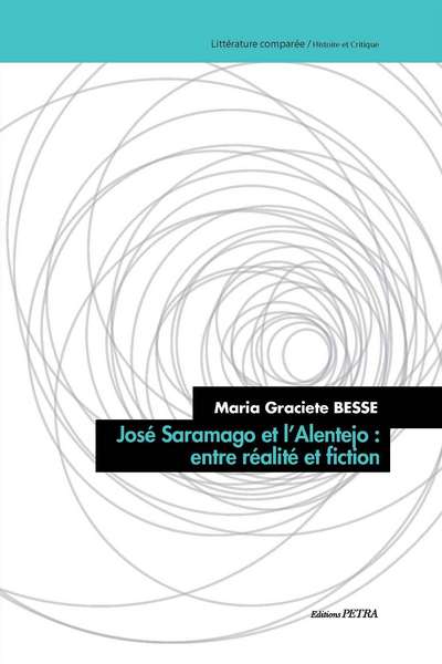 José Saramago et l'Alentejo : entre réalité et fiction