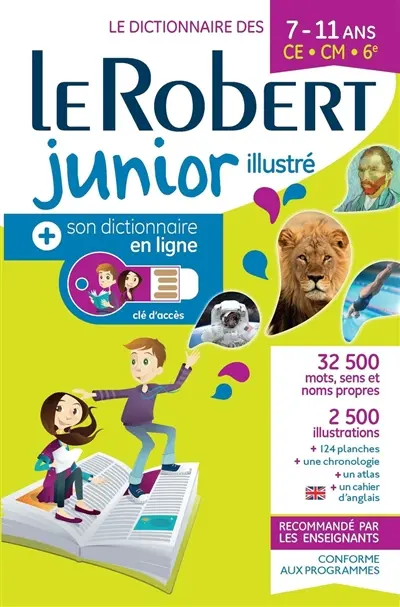 Le Robert junior illustré : le dictionnaire des 7-11 ans, CE-CM-6e : + son dictionnaire en ligne