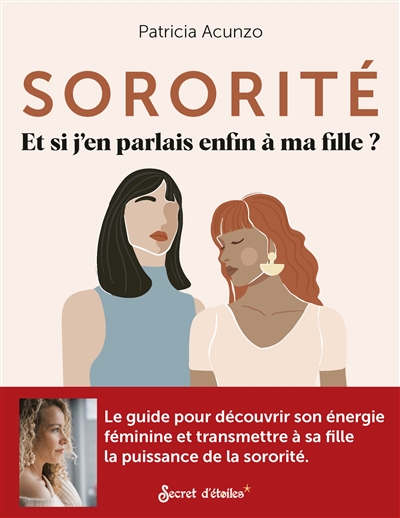 Sororité : et si j'en...