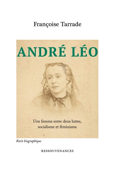 André Léo : une femme entre deux luttes, socialisme et féminisme