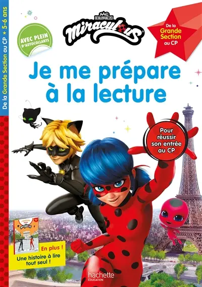 Je me prépare à la lecture : de la grande section au CP, 5-6 ans : Miraculous