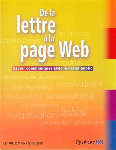 De la lettre à la page Web : savoir communiquer avec le grand public