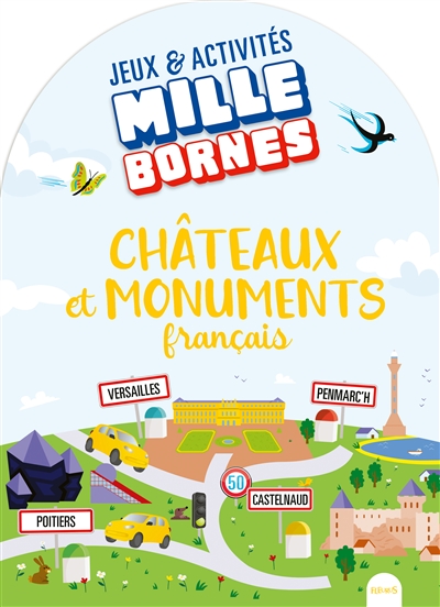 Châteaux et monuments français