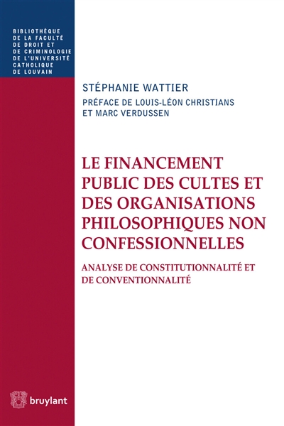 Le financement public des cultes et des organisations philosophiques non confessionnelles : analyse de constitutionnalité et de conventionnalité