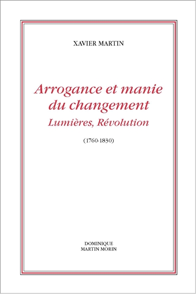 Arrogance et manie du...