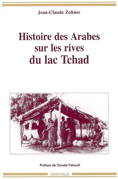 Histoire des Arabes sur les rives du lac Tchad