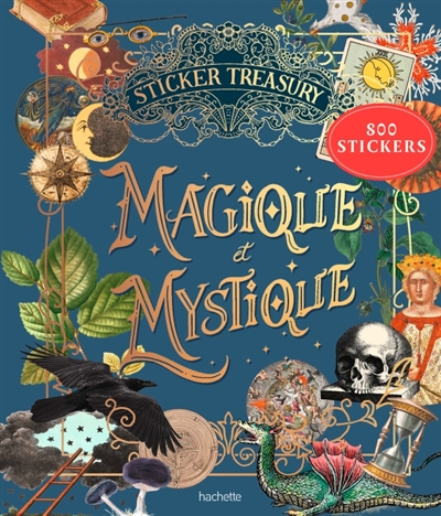 Stickers Treasury : magique...
